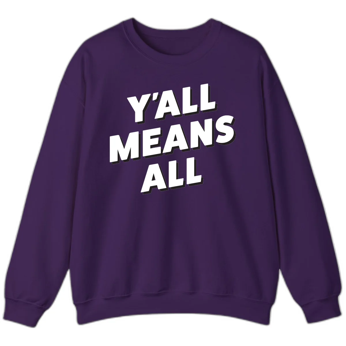 Bold 3D typography design reading 'Y'ALL MEANS ALL' in white letters with black shadow effect, promoting inclusivity and belonging in Purple