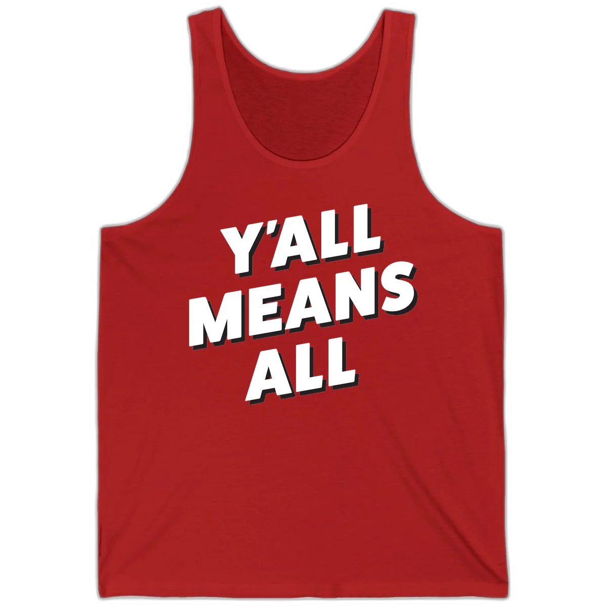 Bold 3D typography design reading 'Y'ALL MEANS ALL' in white letters with black shadow effect, promoting inclusivity and belonging in Red